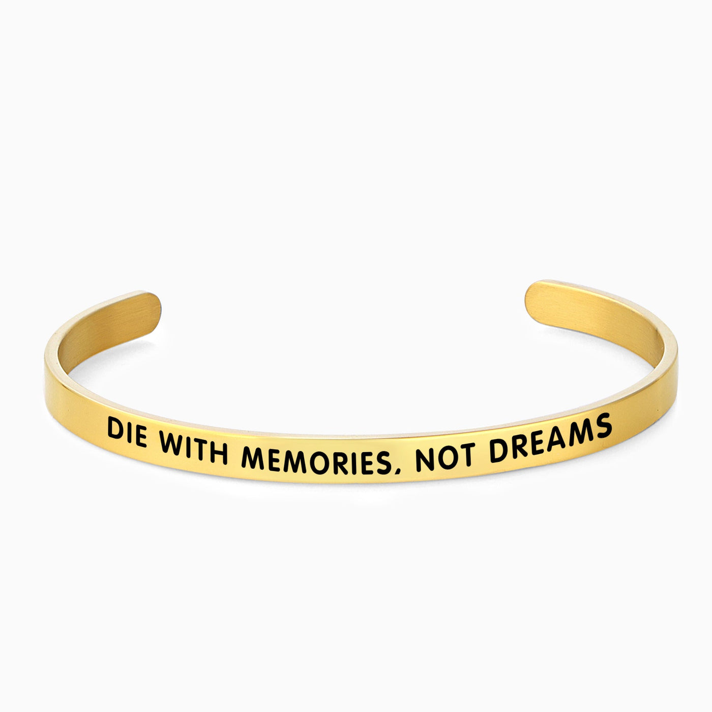 DIE WITH MEMORIES, NOT DREAMS - OTANTO